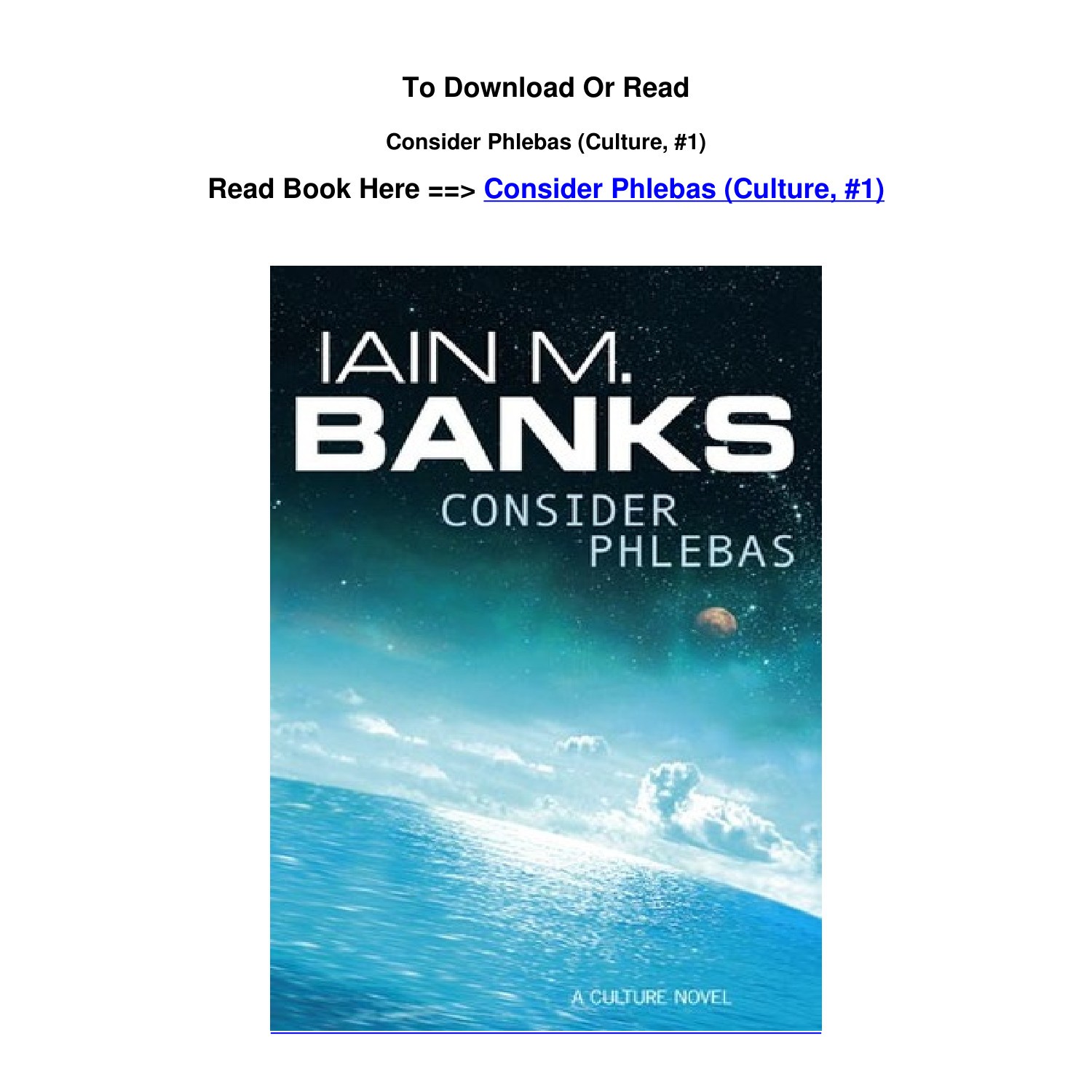Download EPUB Consider Phlebas Culture 1 BY Iain M Banks.pdf | DocDroid