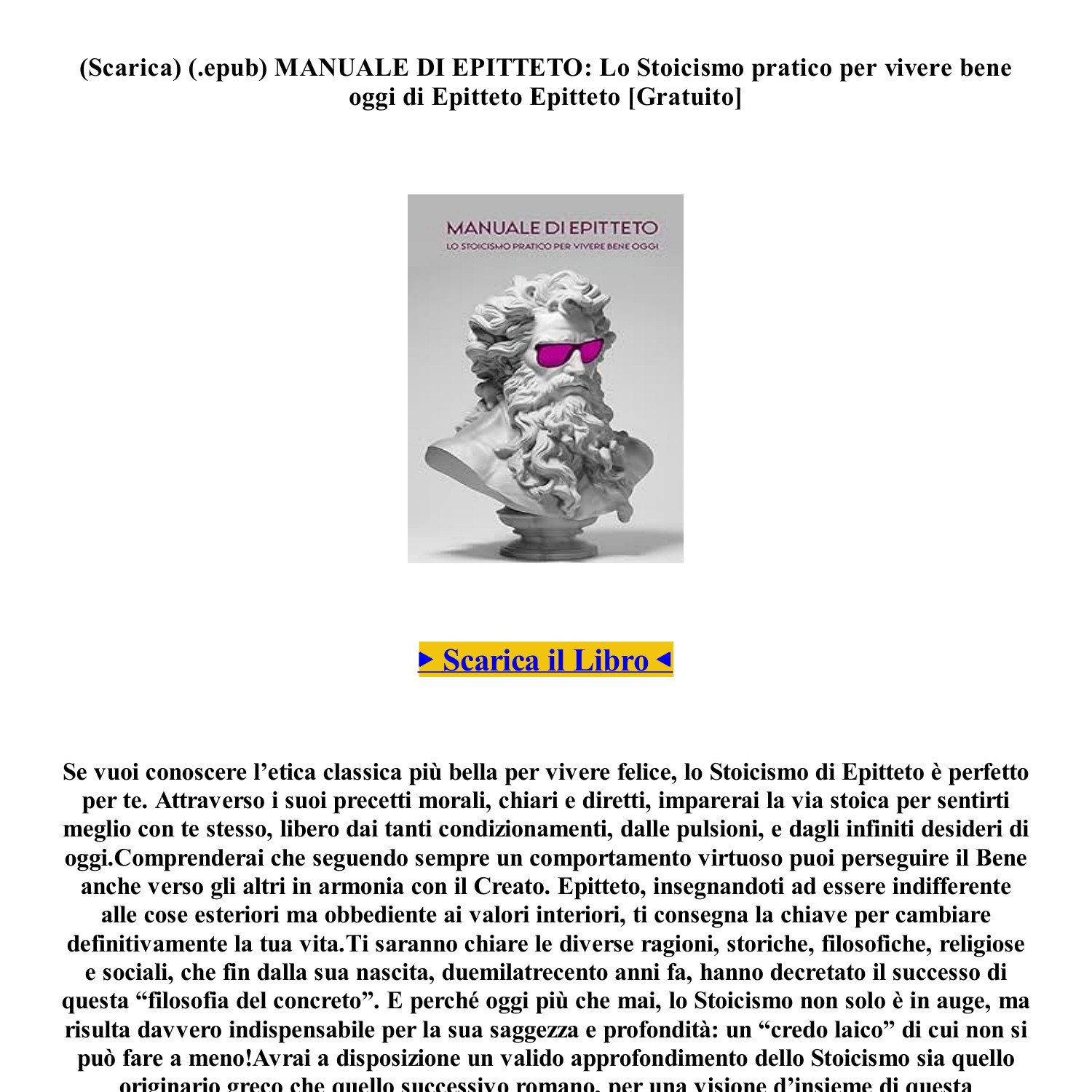 SCARICA {EPUB} MANUALE DI EPITTETO Lo Stoicismo pratico per vivere bene  oggi di Epitteto Epitteto [GRATUITO] (TSB03).pdf