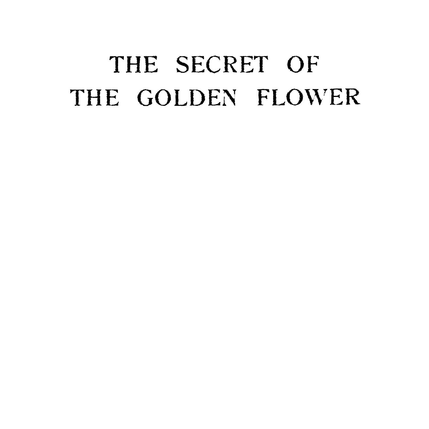The secret of the golden flower by richard wilhelm and carl jung pdf