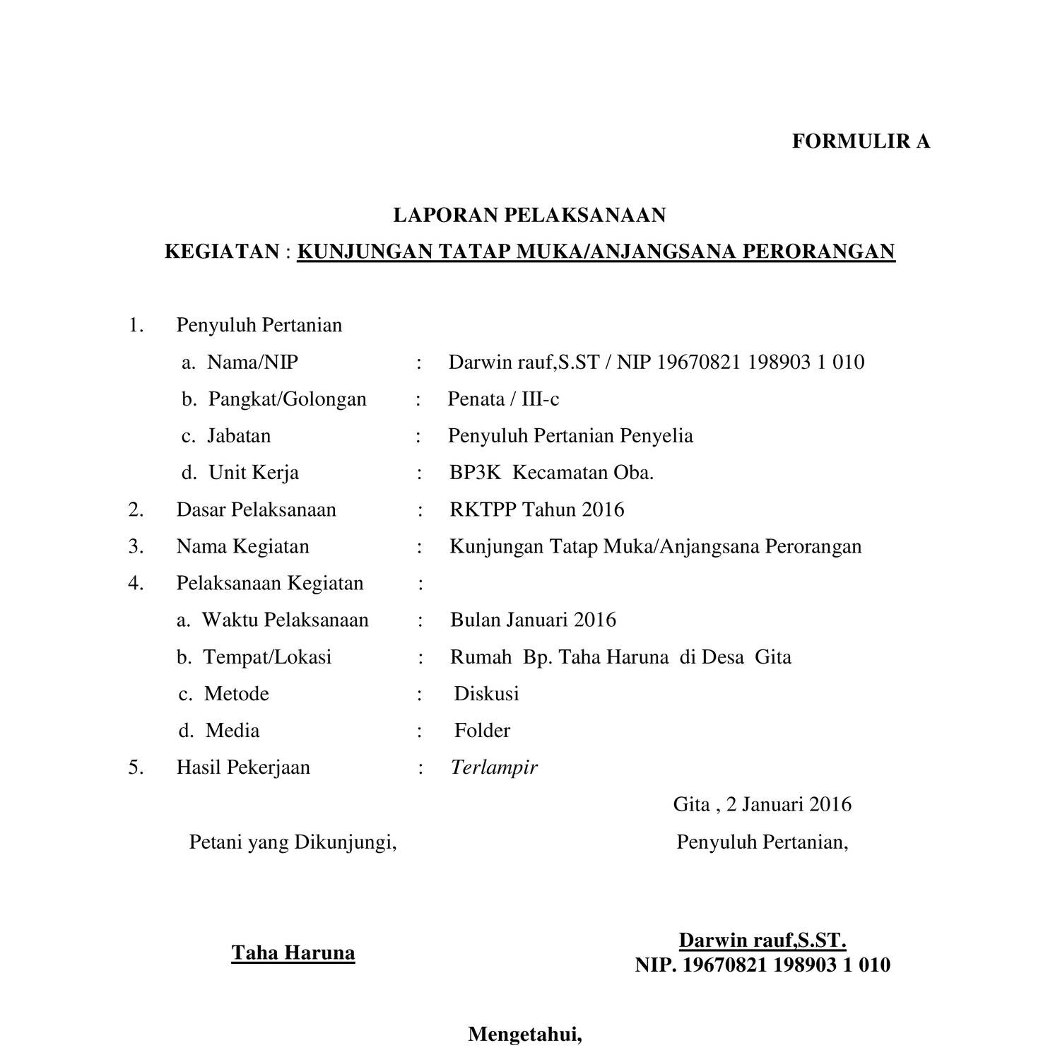 LAPORAN KUNJUNGAN PERORANGAN JANUARI 2016 Di DESA GITA KEC OBA pdf 