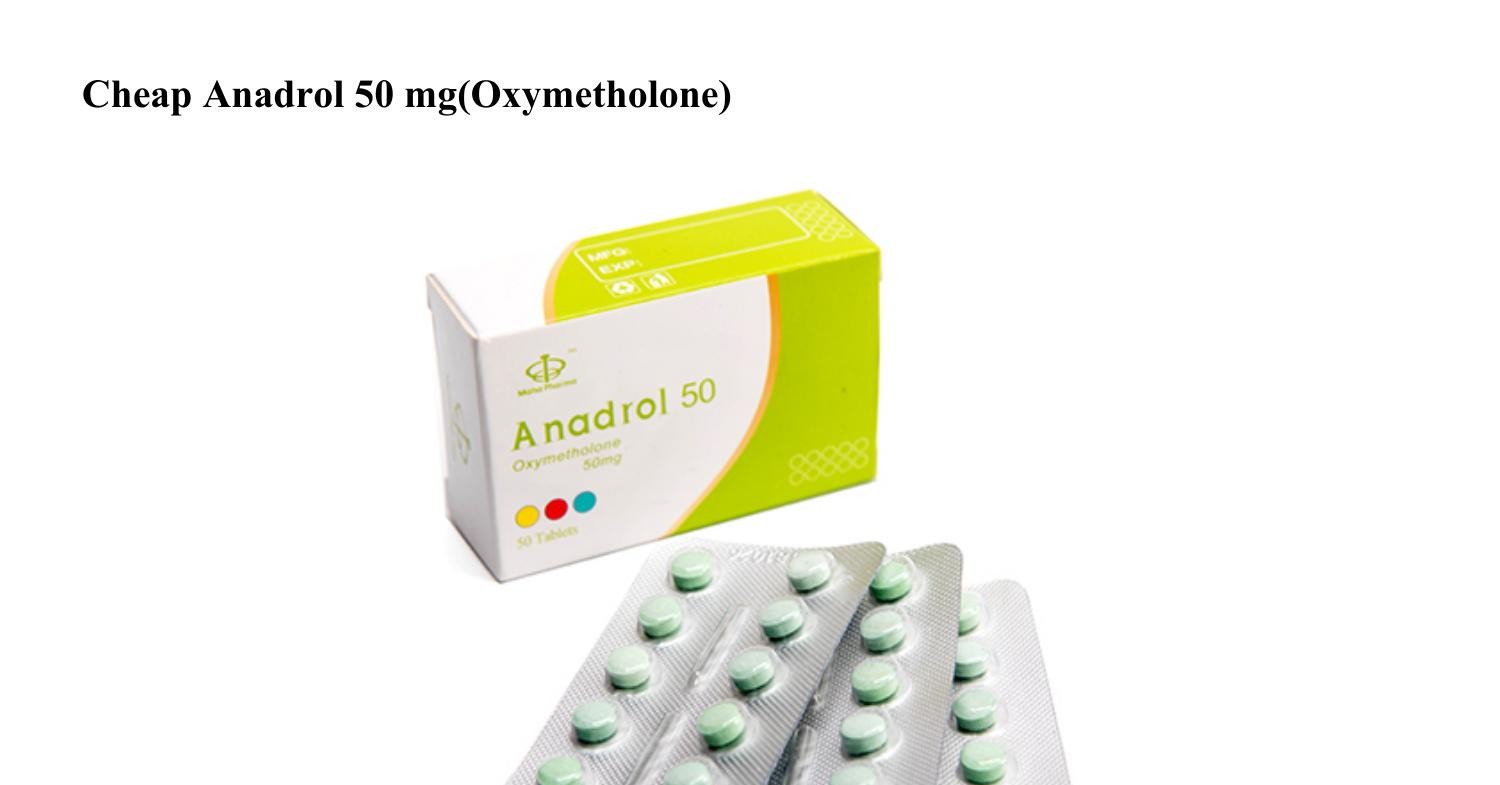 cheap-anadrol-50-mg-oxymetholone-by-maha-pharma-in-au-oral-steroids
