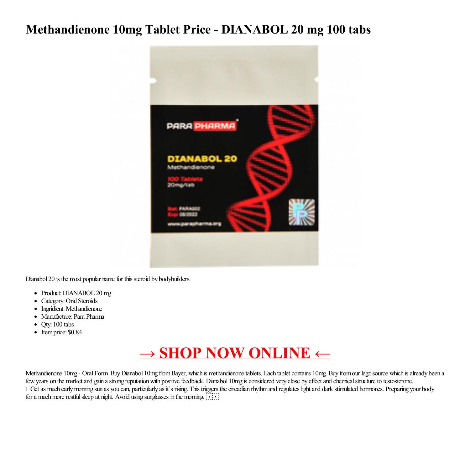 Methandienone 10mg Tablet Price DIANABOL 20 Mg 100 Tabs html pdf 