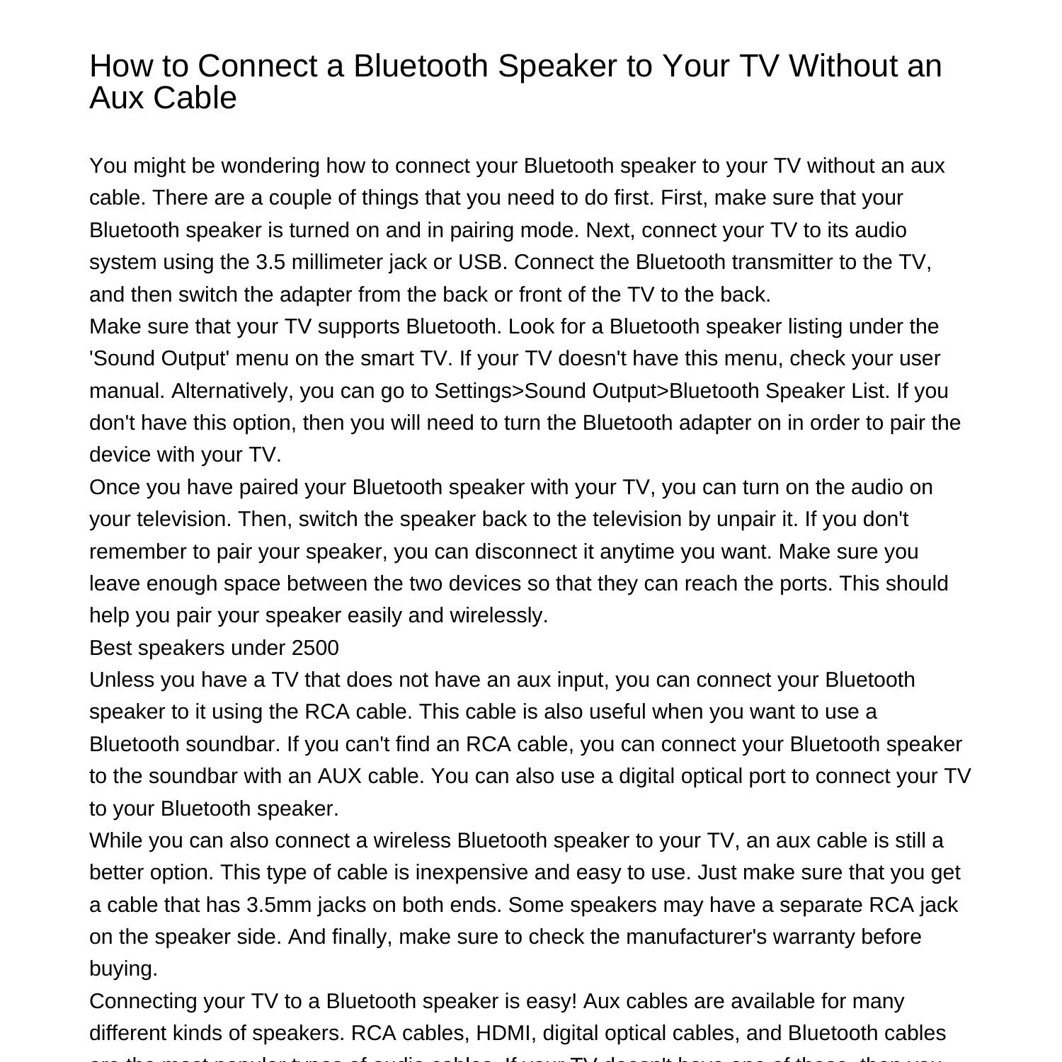 How to Connect a Bluetooth Speaker to Your TV Without an Aux Cablenuztx