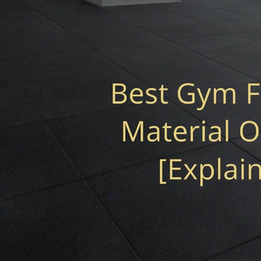 Best gym flooring material options explained.pptx DocDroid