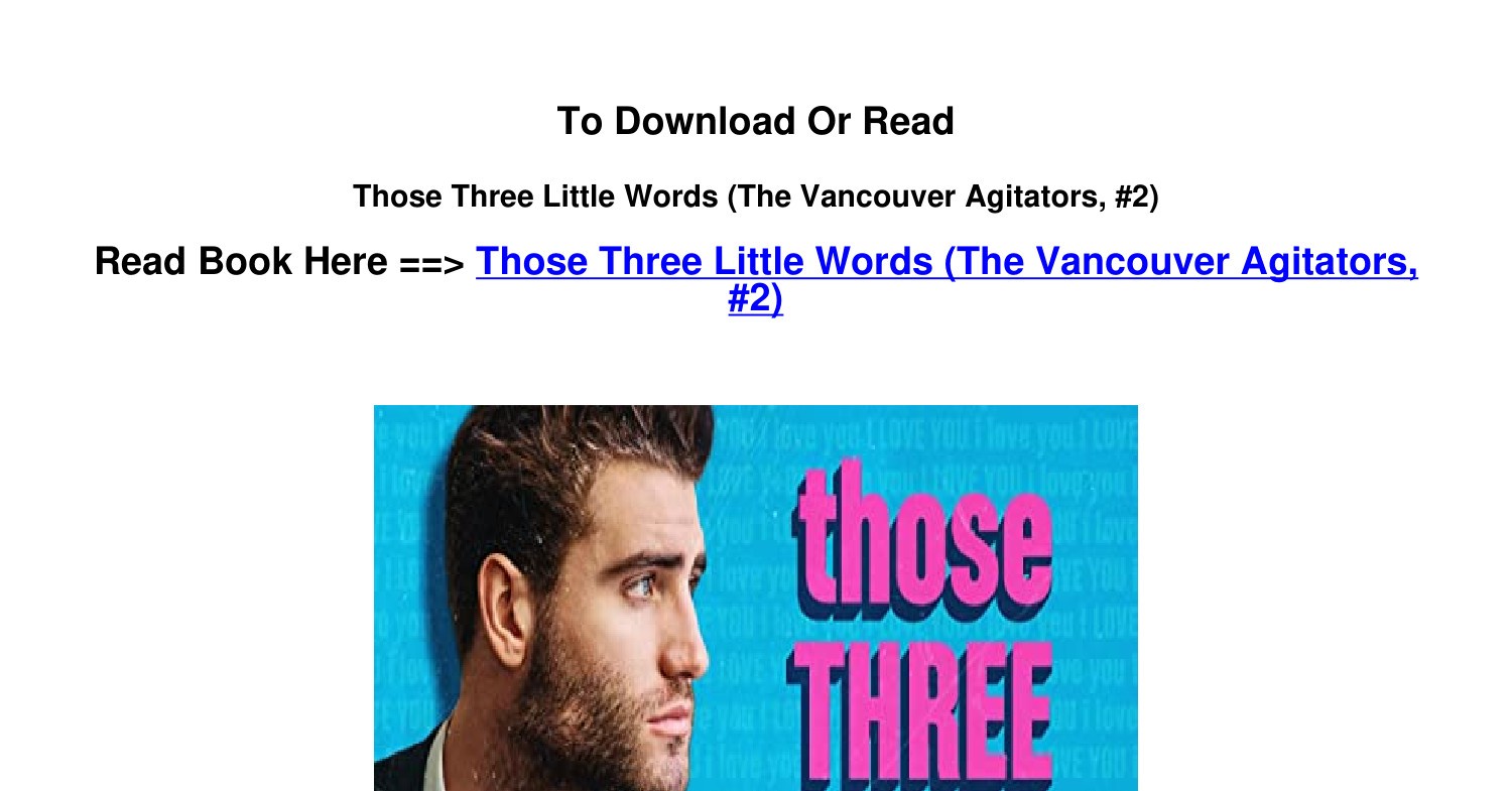 Download epub those three little words the vancouver agitators 2 by