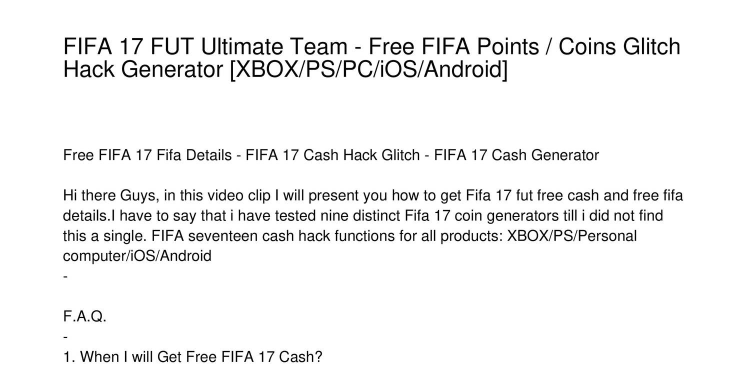 Fifa 17 Fut Ultimate Team Free Fifa Points Coins Glitch Hack Generator Xboxpspciosandroidqenyj Pdf Docdroid