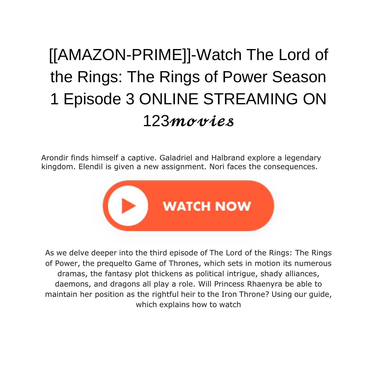 Watch The Lord of the Rings: The Rings of Power - Season 1