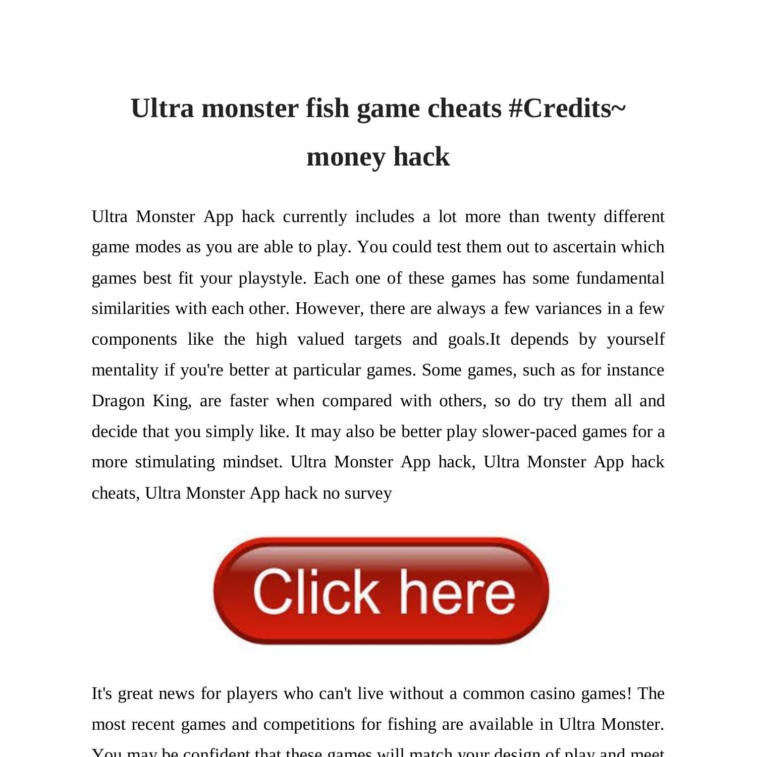 Ultra Monster Fish Game Cheats Credits Money Hack pdf DocDroid