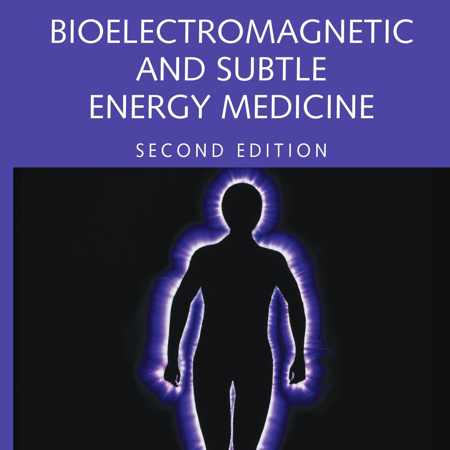 Bioelectromagnetic and subtle energy medicine.pdf | DocDroid