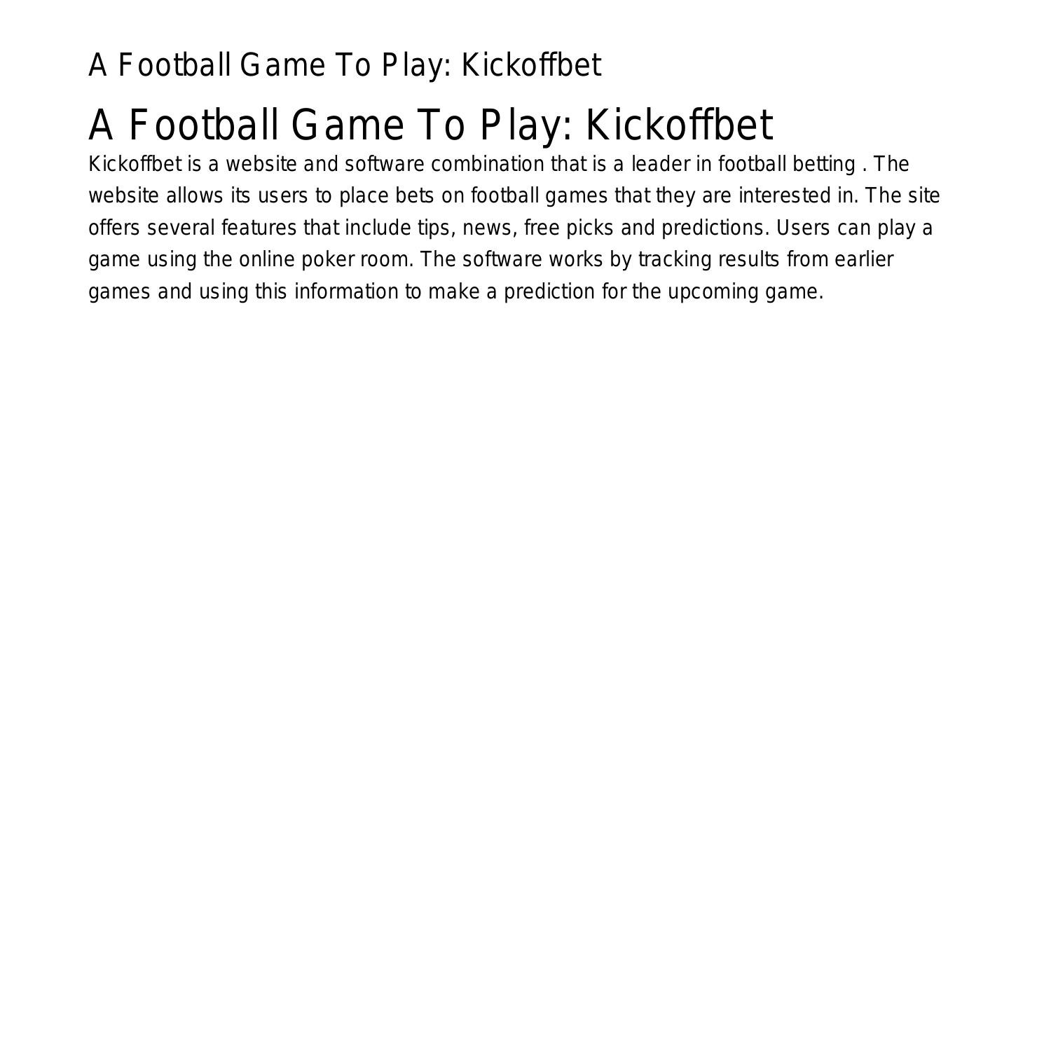 A Football Game To Play Kickoffbet fuvvp pdf pdf DocDroid