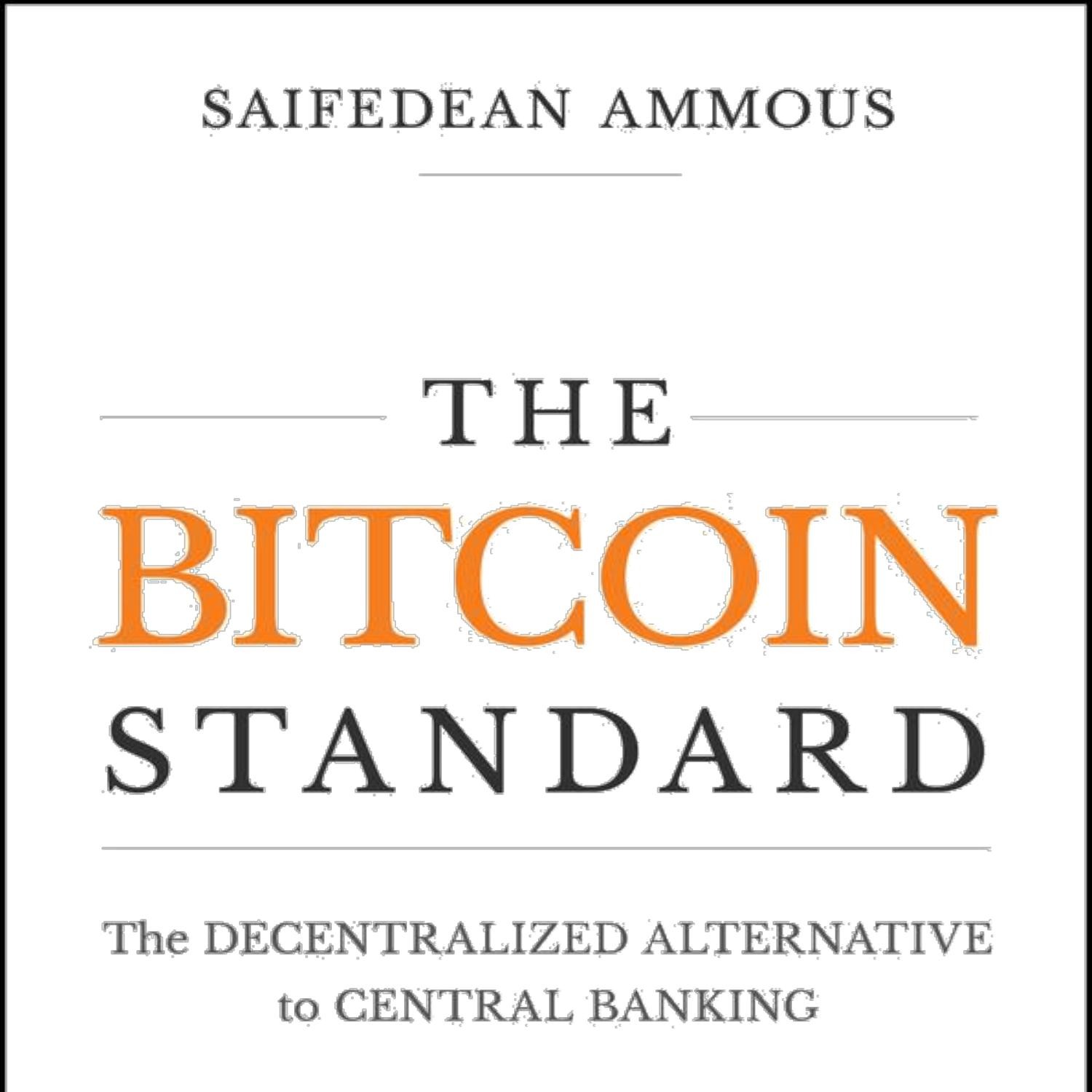 The_Bitcoin_Standard_-_Saifedean_Ammous.pdf | DocDroid
