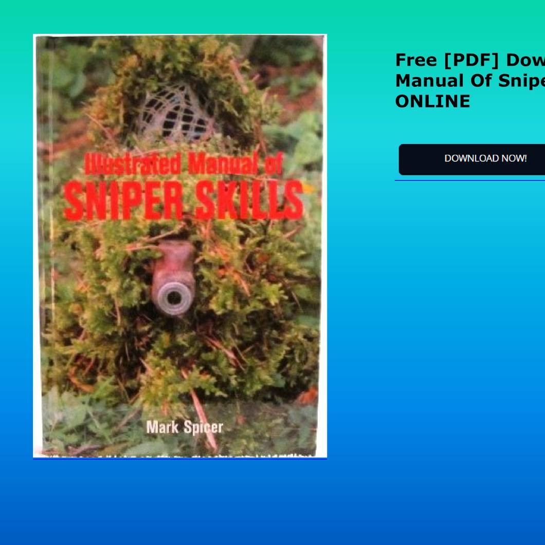 Free PDF Downlaod Illustrated Manual Of Sniper Skills FREE BOOK ...