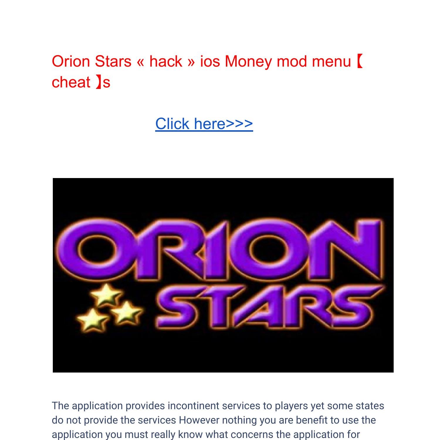 Orion Stars « hack » ios Money mod menu 【