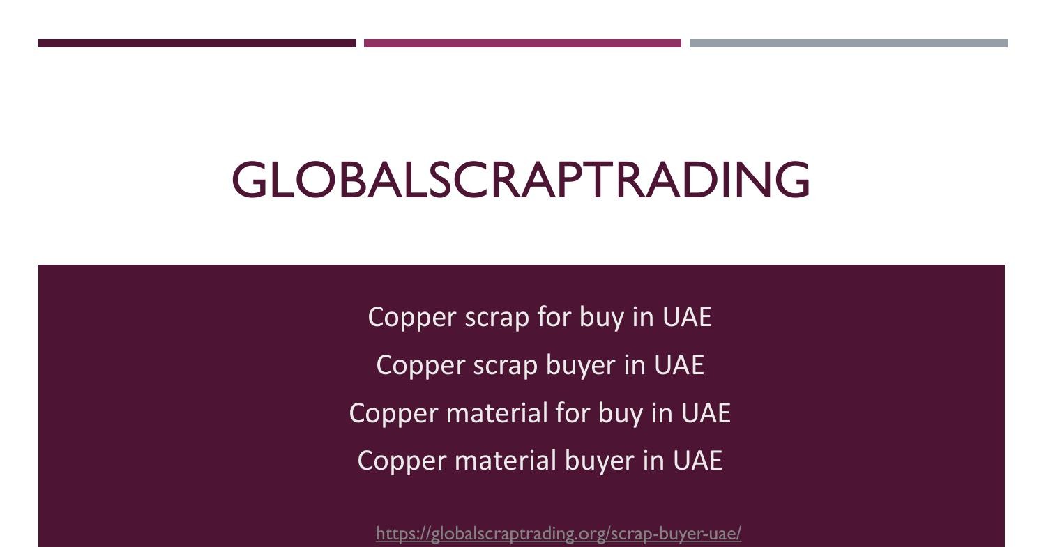 Copper Material & Scrap For Buy in UAE Online 2022.pdf DocDroid