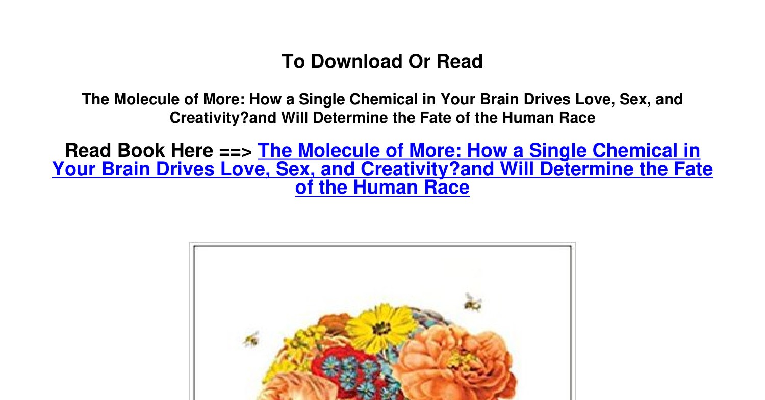 download epub The Molecule of More How a Single Chemical in Your