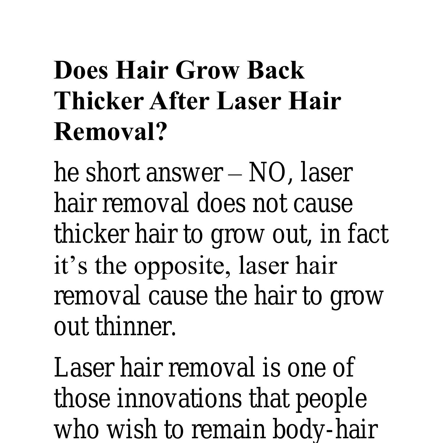 Does Hair Grow Back Thicker After Laser Hair  | DocDroid