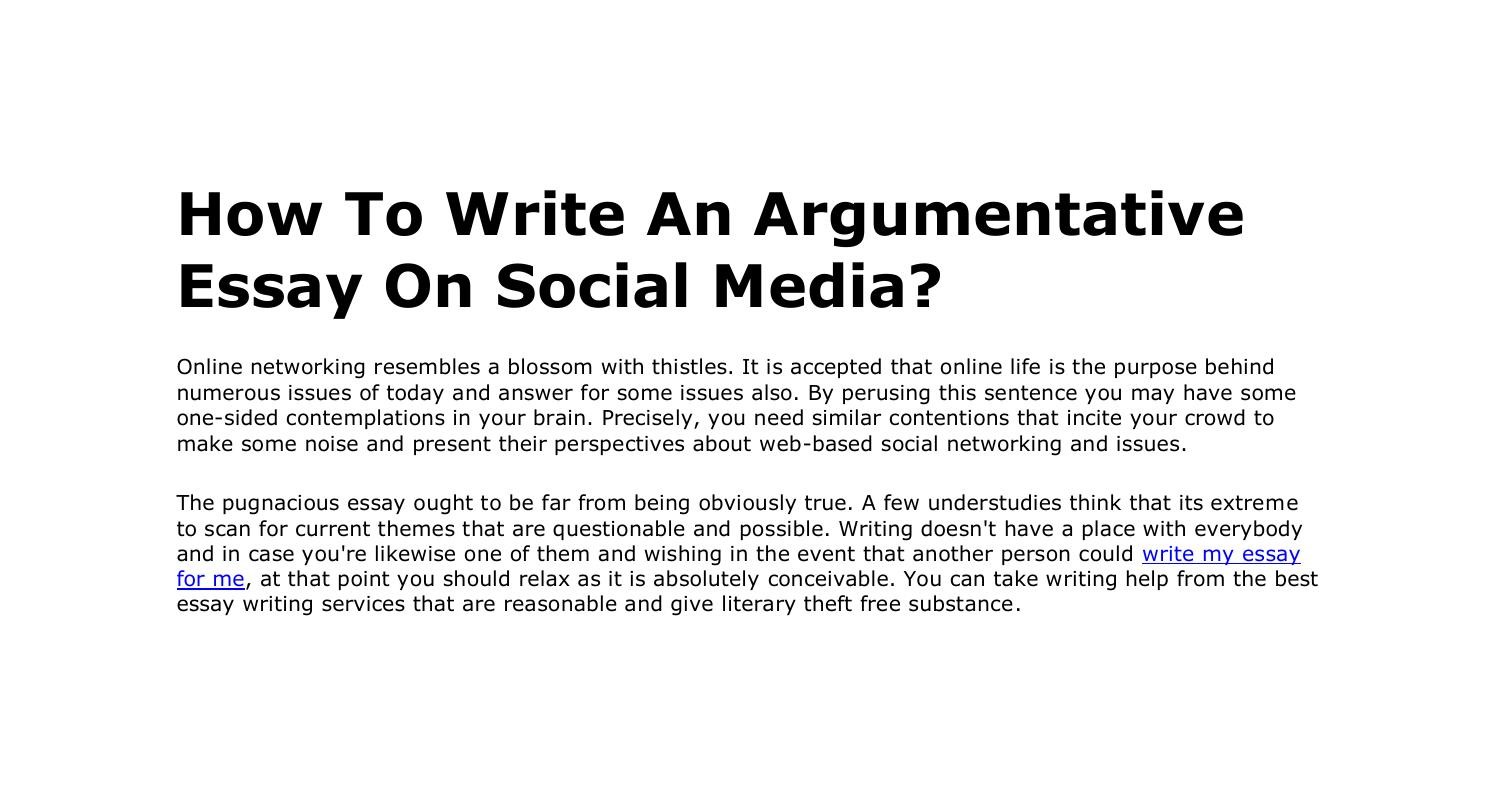 How To Write An Argumentative Essay On Social Media.pdf  DocDroid