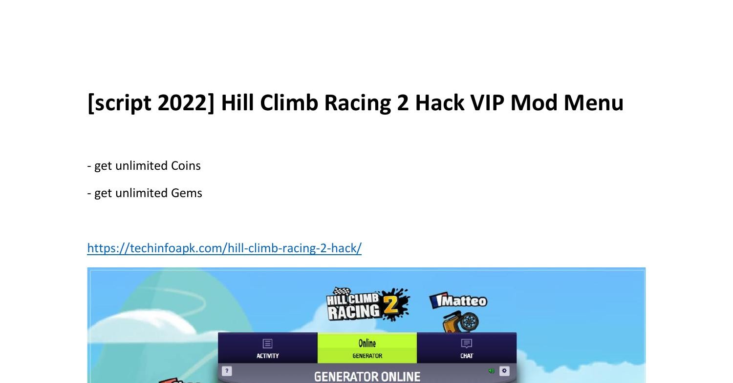 script 2022] Hill Climb Racing 2 Hack VIP Mod Menu .pdf