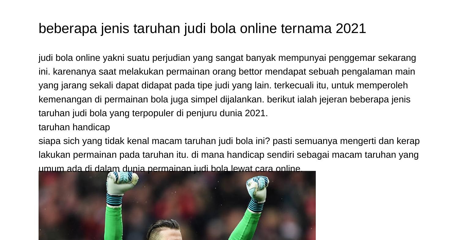 beberapa jenis taruhan judi bola online terbeken 2021gryvq.pdf.pdf