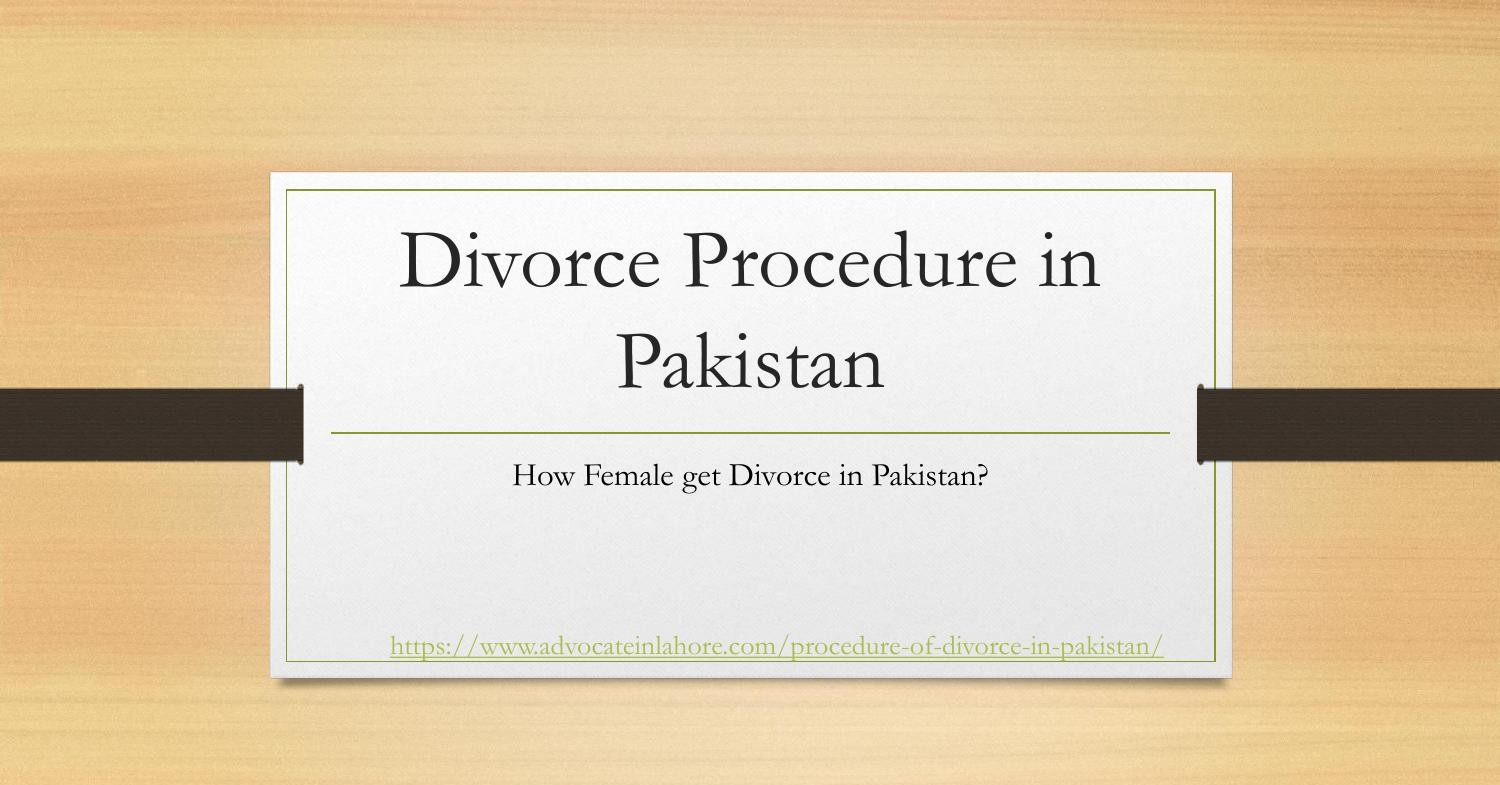 Know Basic Divorce Procedure in Pakistan (2023) For Females.pdf DocDroid
