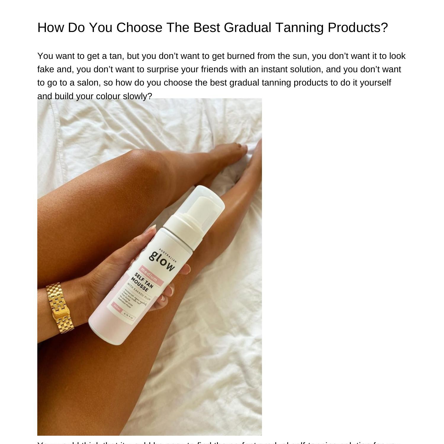 How Do You Choose The Best Gradual Tanning Productstpcyv.pdf.pdf DocDroid