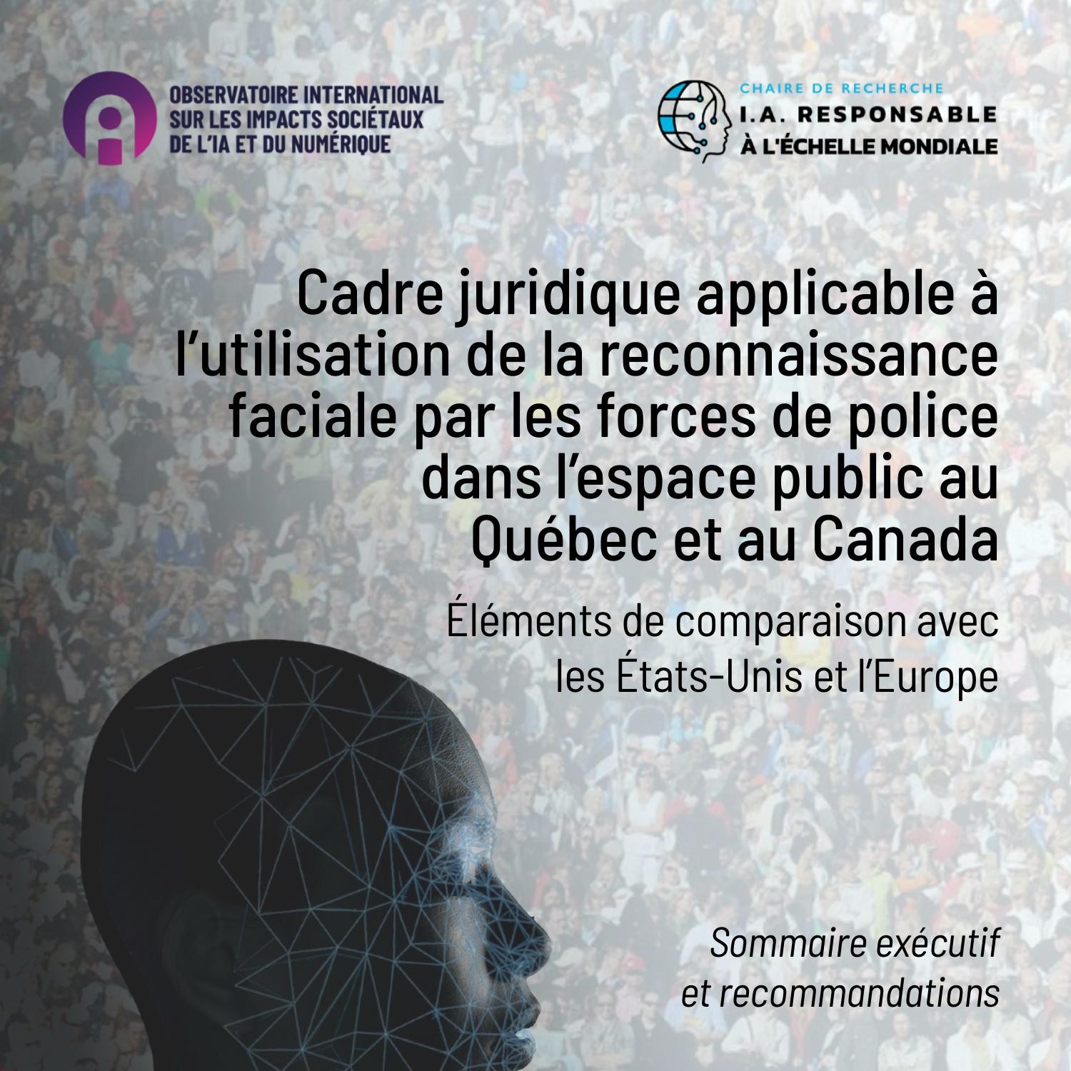 Cadre juridique applicable à l’utilisation de la reconnaissance faciale ...