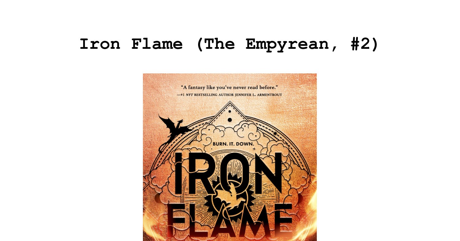 Iron Flame: Empyrean, Book 2