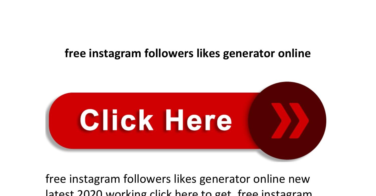 probability scared Oriental free instagram followers likes generator online.pdf | DocDroid