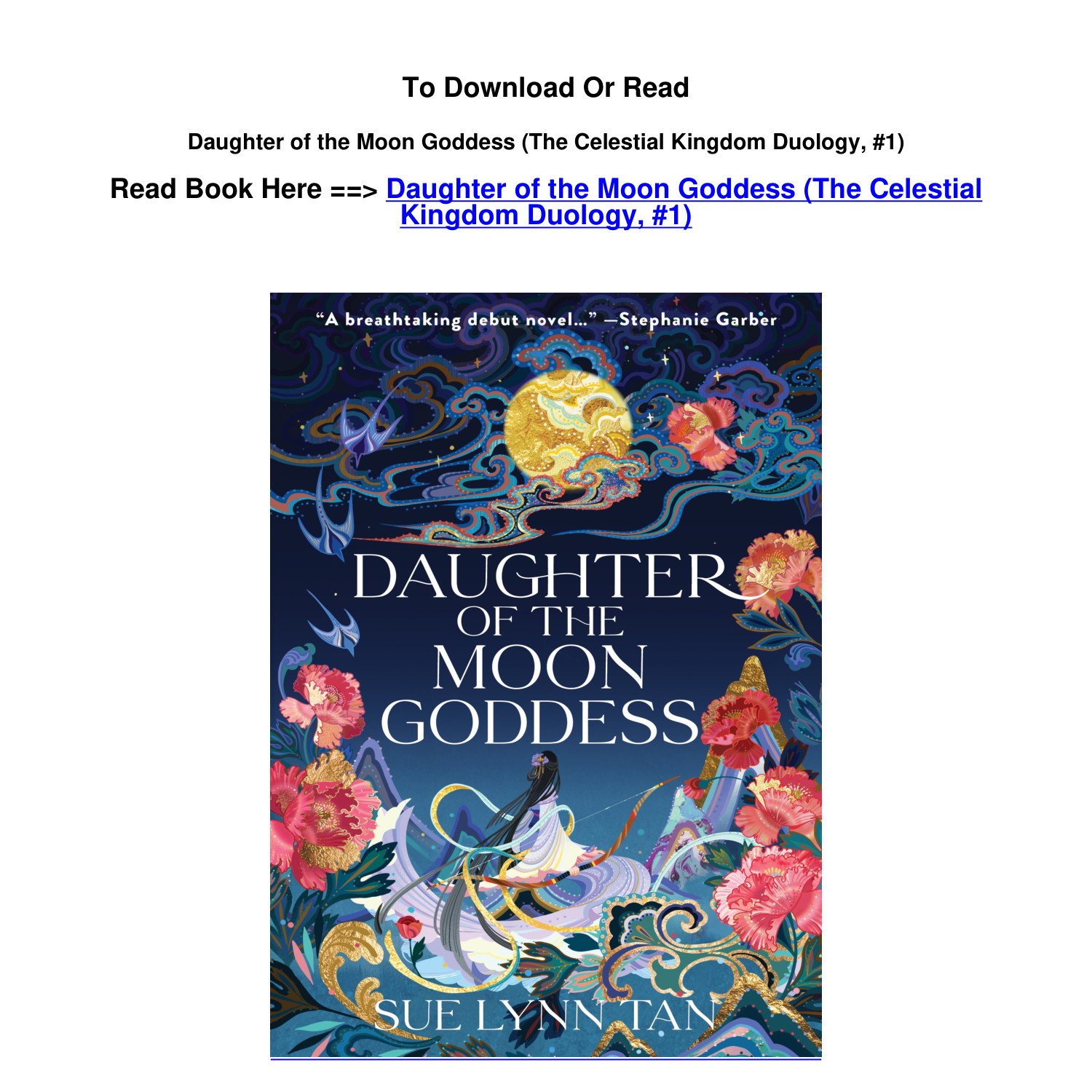 Pdf DOWNLOAD Daughter of the Moon Goddess The Celestial Kingdom Duology ...