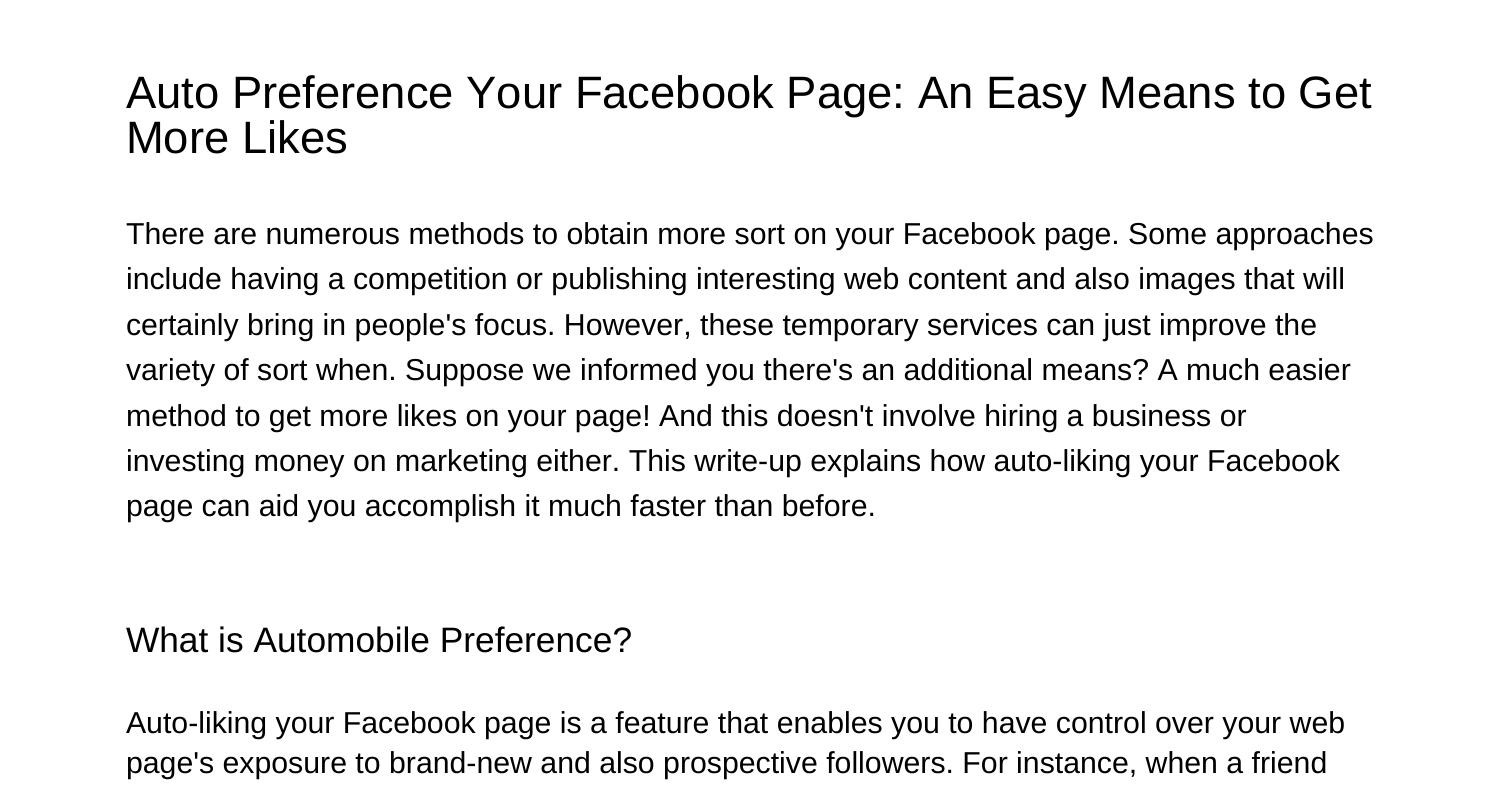 Auto Preference Your Facebook  Page A Basic Means to Get Much More