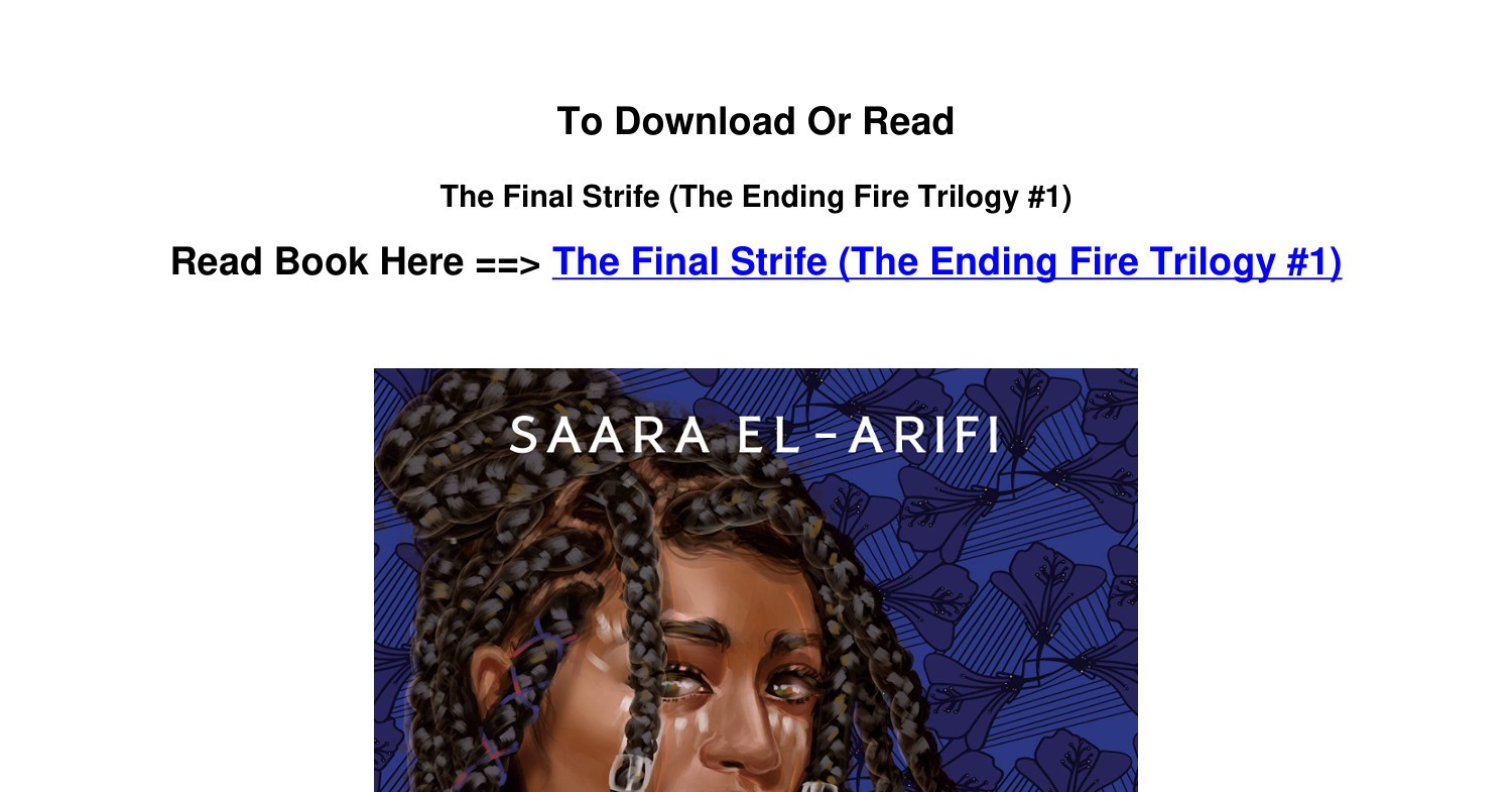 Download PDF The Final Strife The Ending Fire Trilogy 1 BY Saara El ...