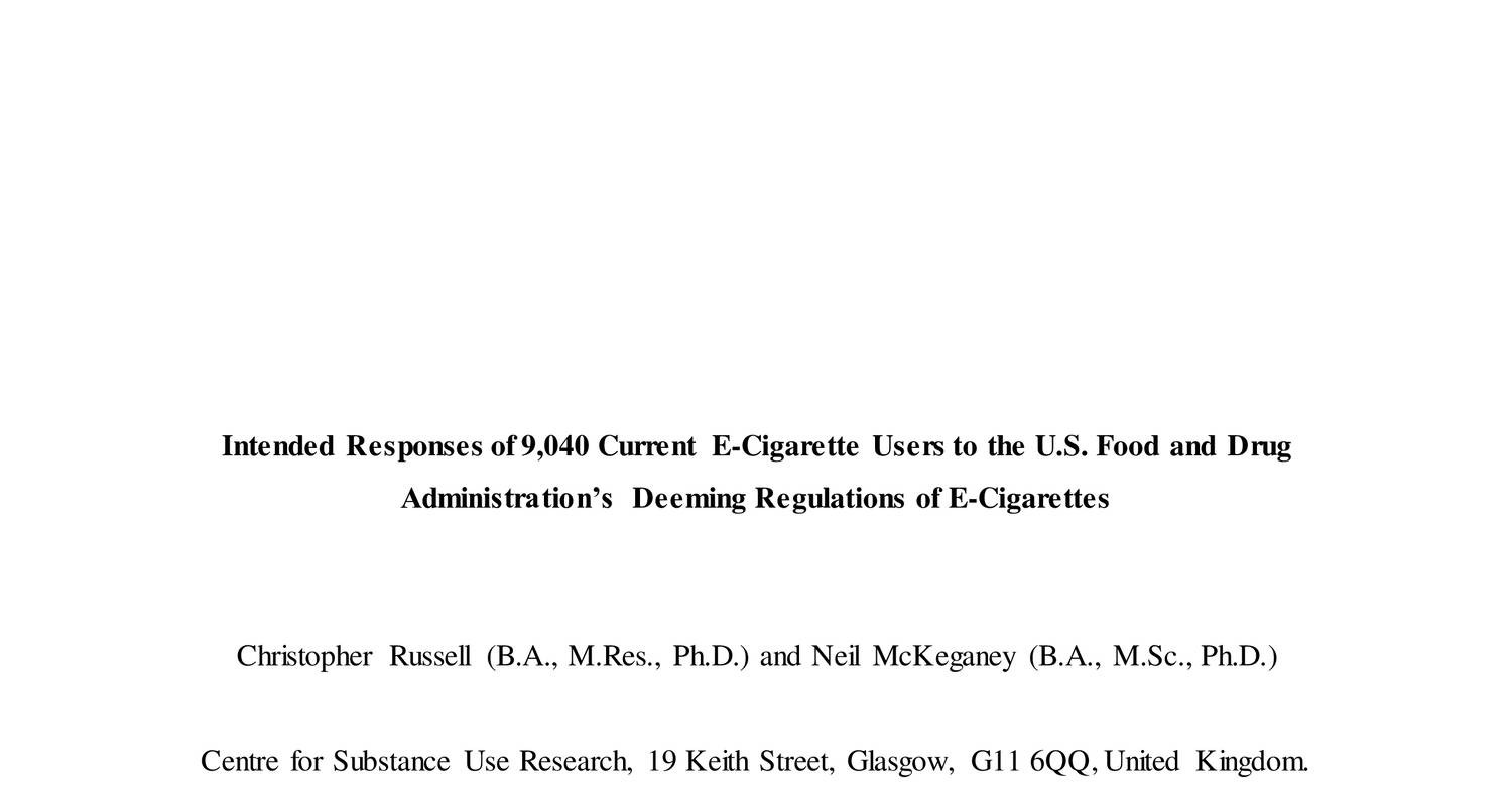 Intended Responses of 9,040 Current ECigarette Users to FDA's Deeming