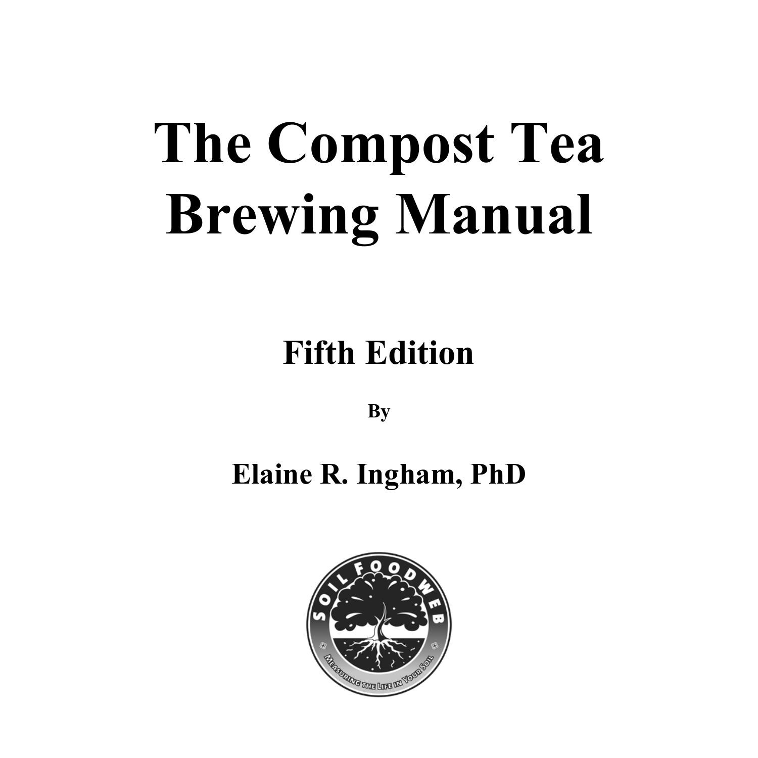 Compost Tea Manual - 5thE - Dr. Elaine Ingham.pdf | DocDroid