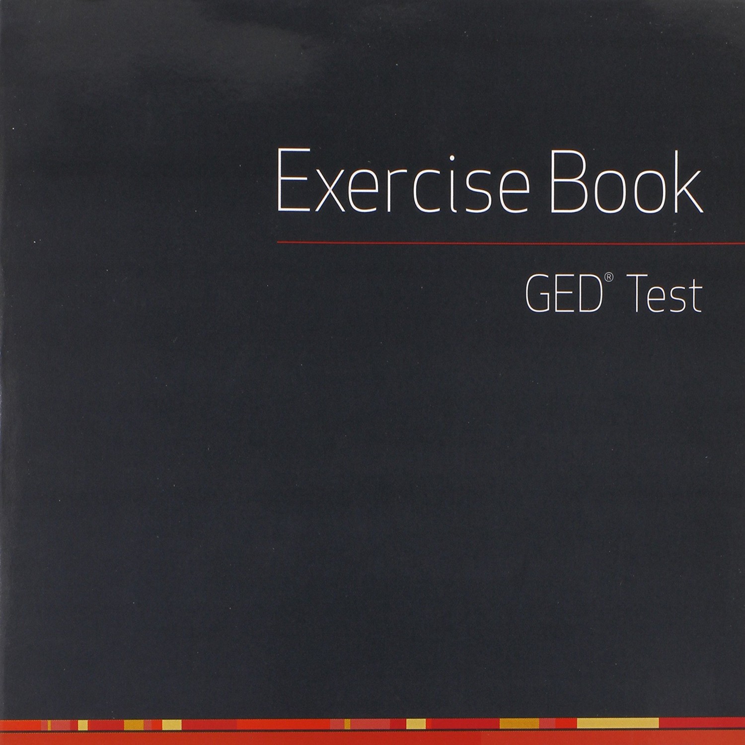 EBOOK Common Core Achieve GED Exercise Book Reading And Writing BASICS ...