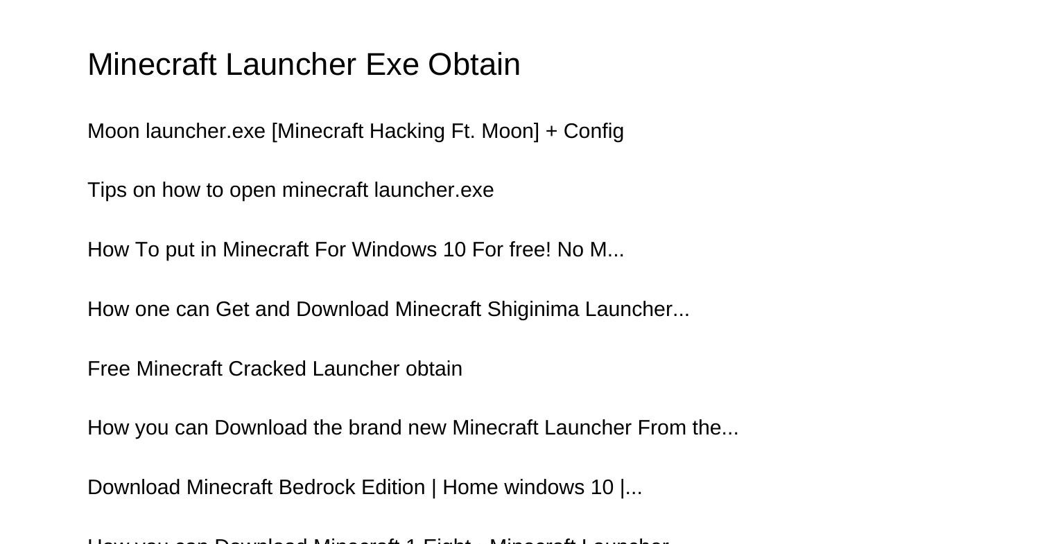 Minecraft Launcher Exe Obtainuiwlt.pdf.pdf | DocDroid