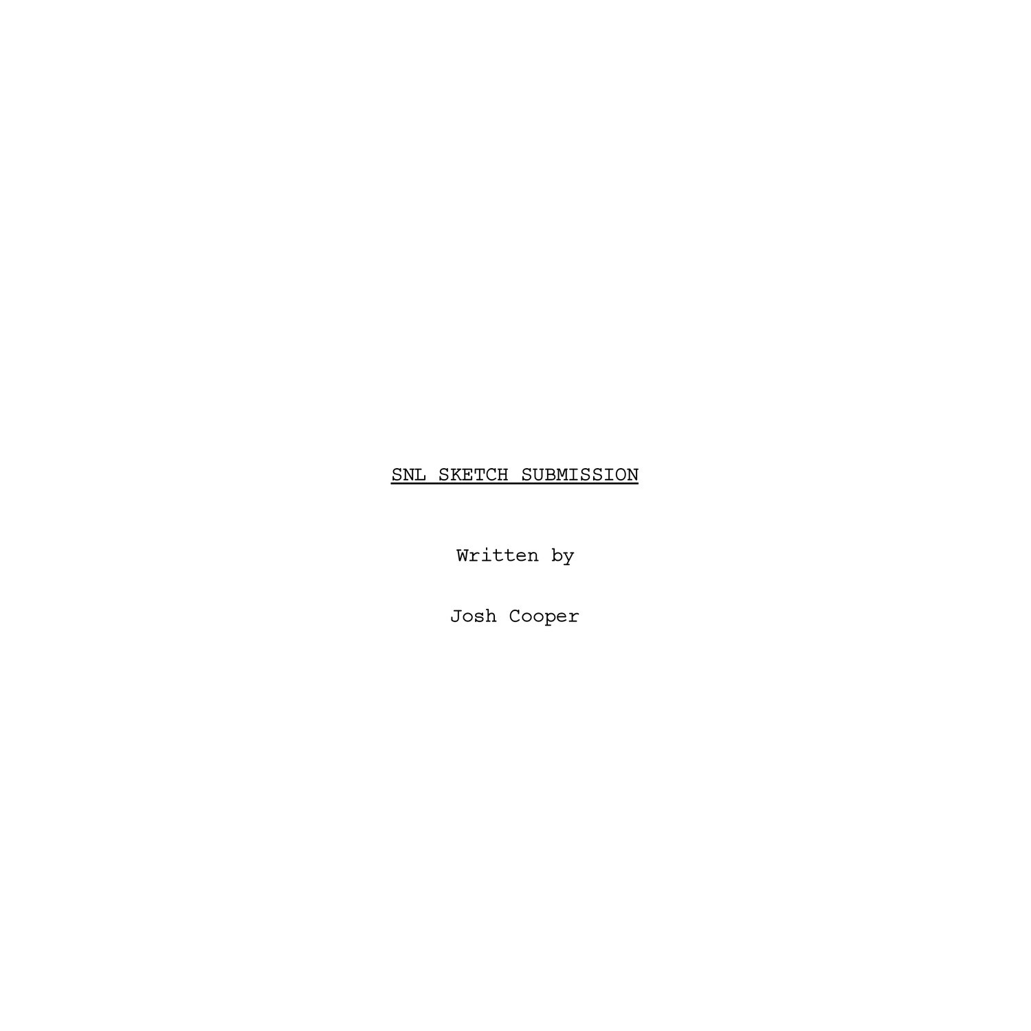 Josh Cooper SNL Sketch Sumbission.pdf | DocDroid