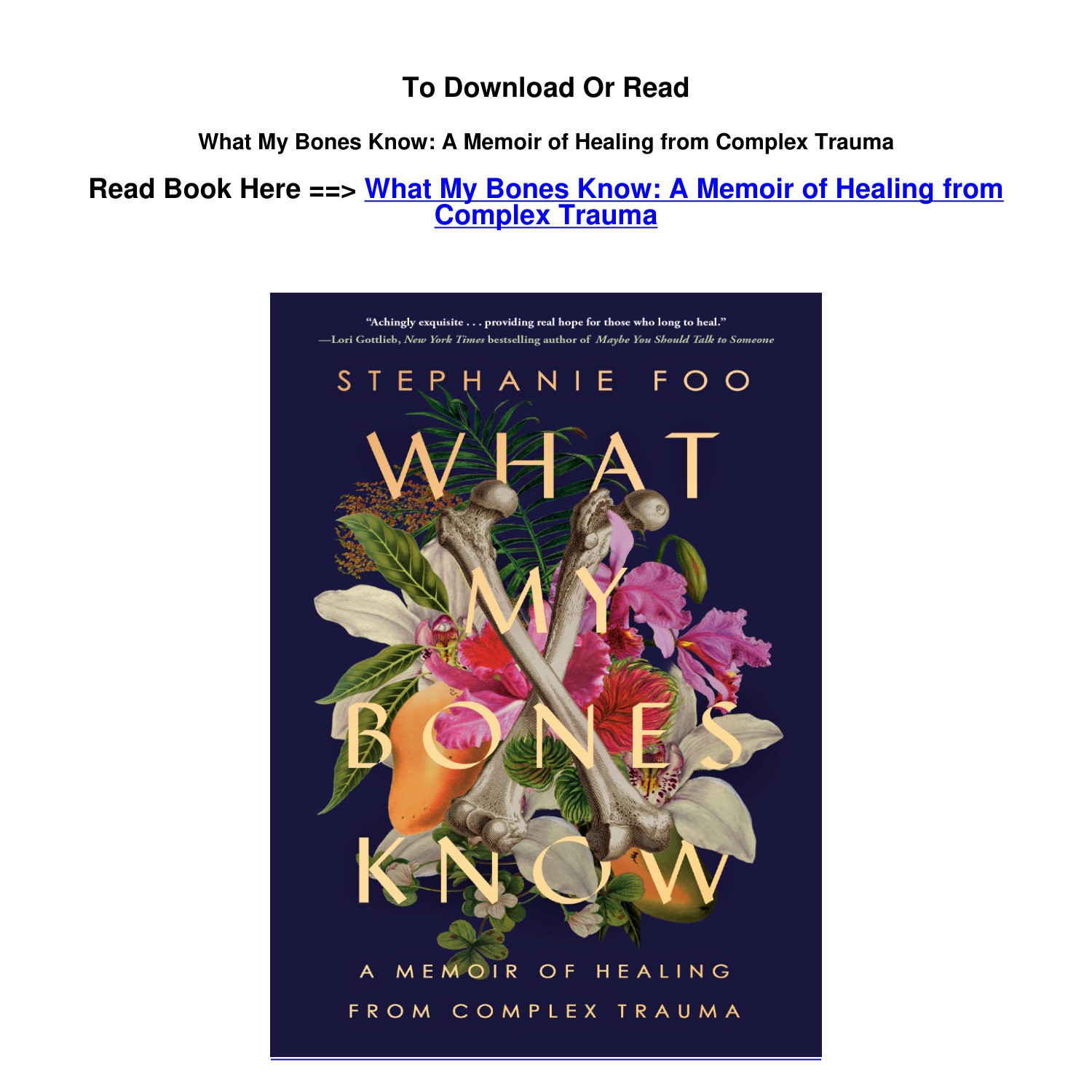 What My Bones Know: A Memoir of Healing from Complex Trauma main image 0