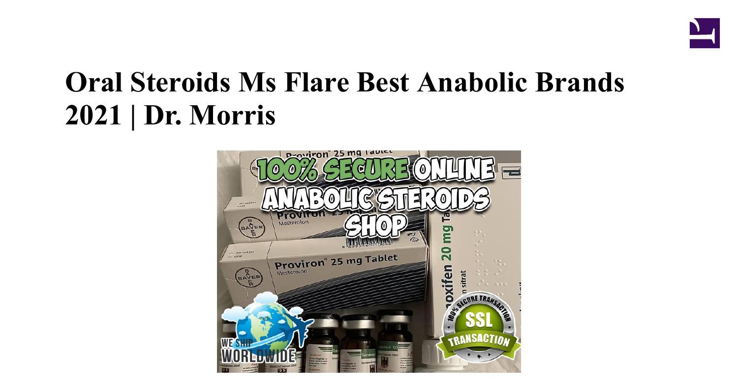 Oral Steroids Ms Flare Best Anabolic Brands 2021.pdf DocDroid