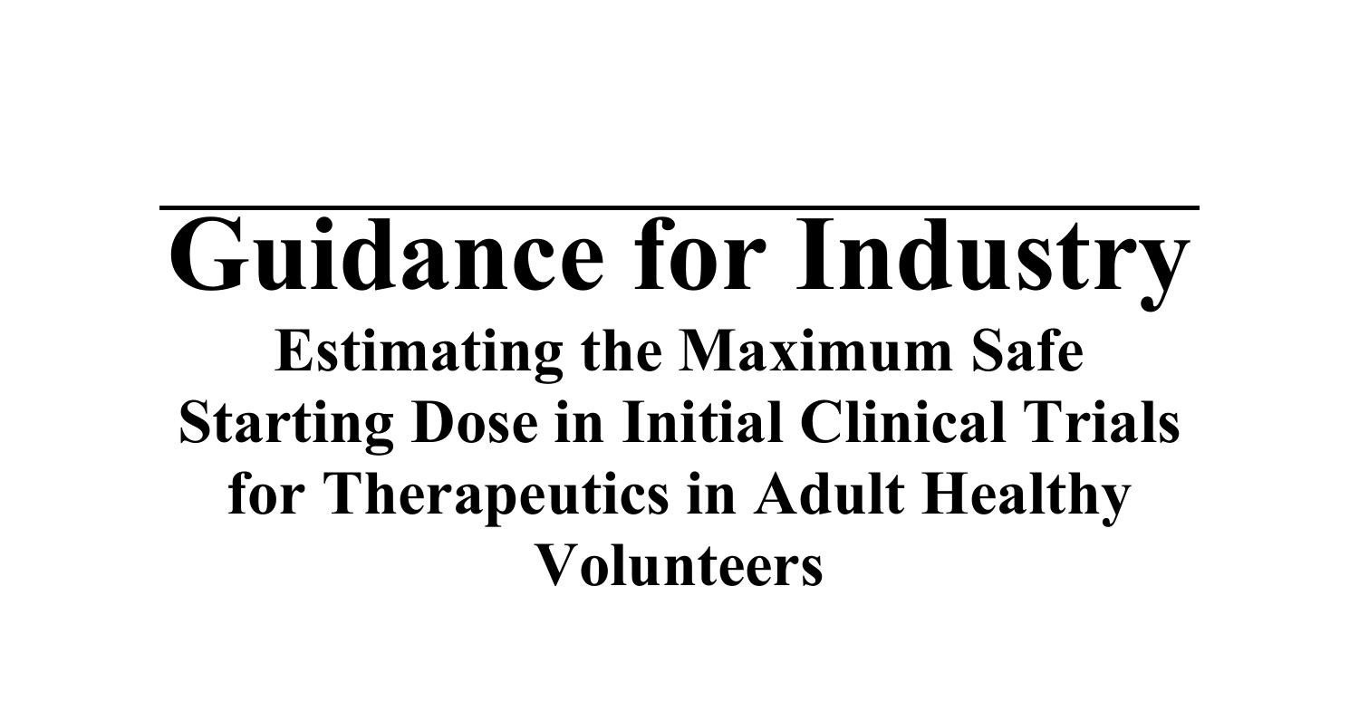 P10_EstimatingtheMaximumSafeStartingDoseinInitialClinical