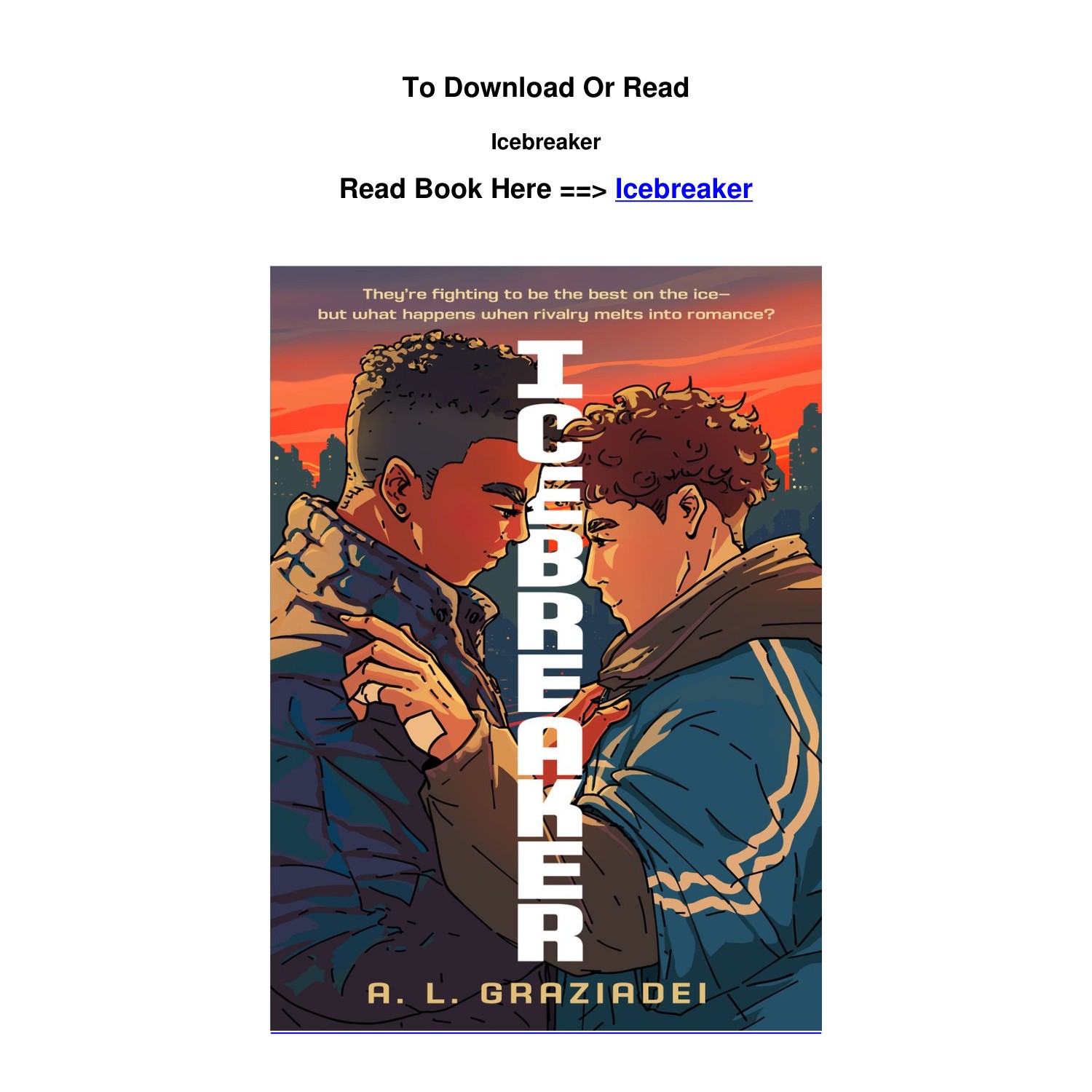 EPUB DOWNLOAD Icebreaker by A L Graziadei.pdf DocDroid