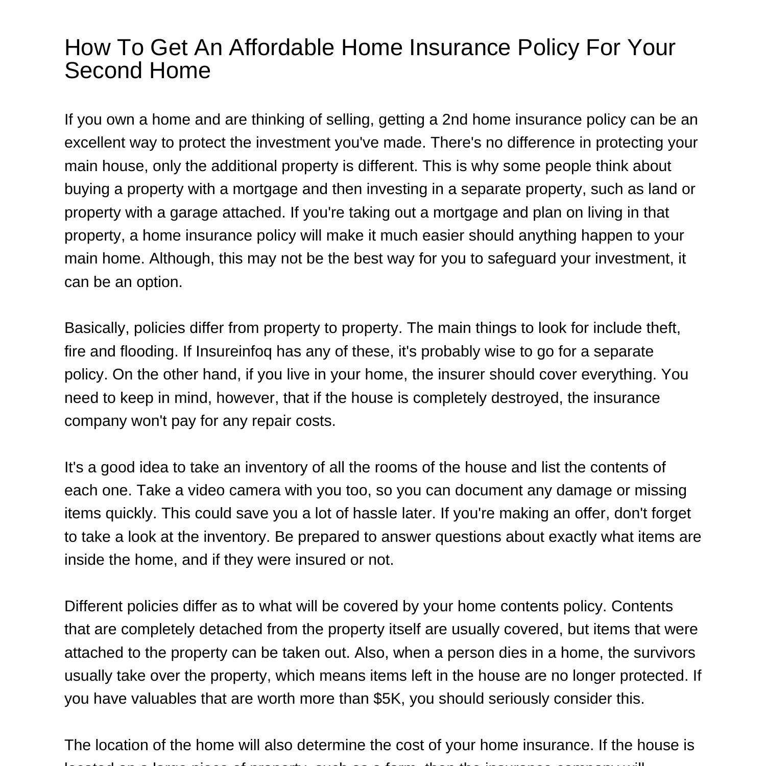 How To Get An Affordable Home Insurance Policy For Your Second