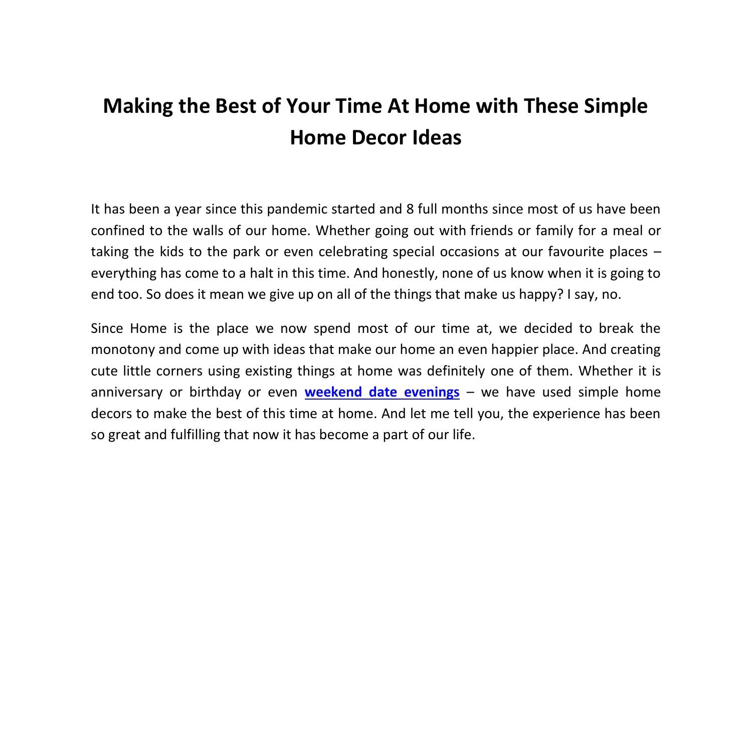 Making the Best of Your Time At Home with These Simple Home Decor Ideas