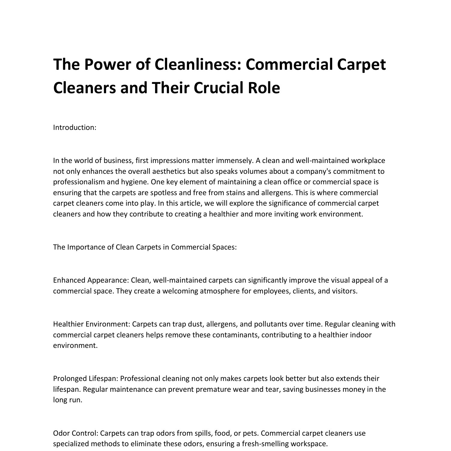The Power of Cleanliness Commercial Carpet Cleaners and Their Crucial