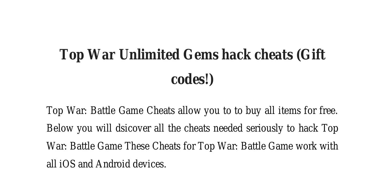 Discover more than 158 topwar gift codes latest kidsdream.edu.vn