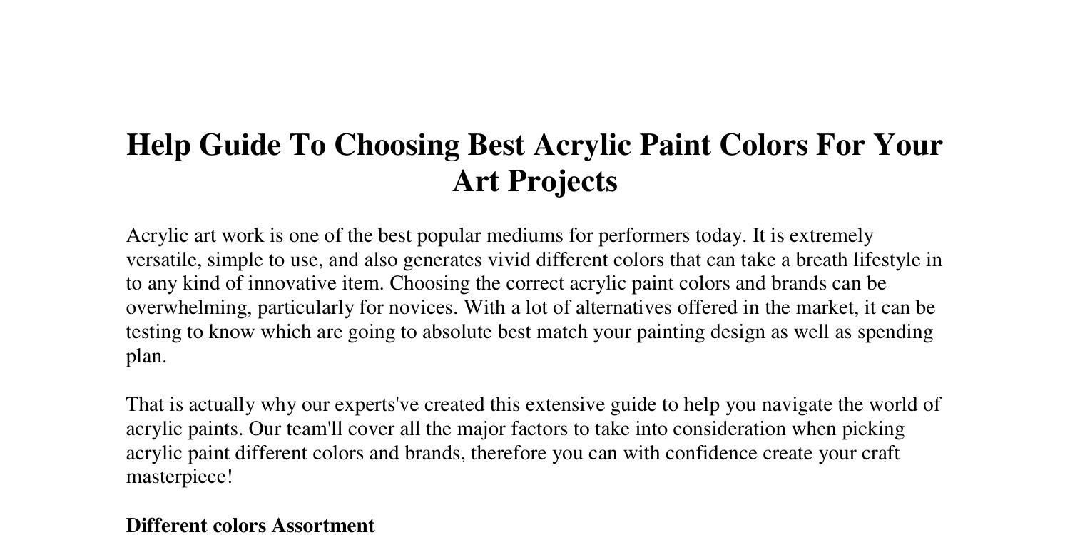 Choosing an acrylic white