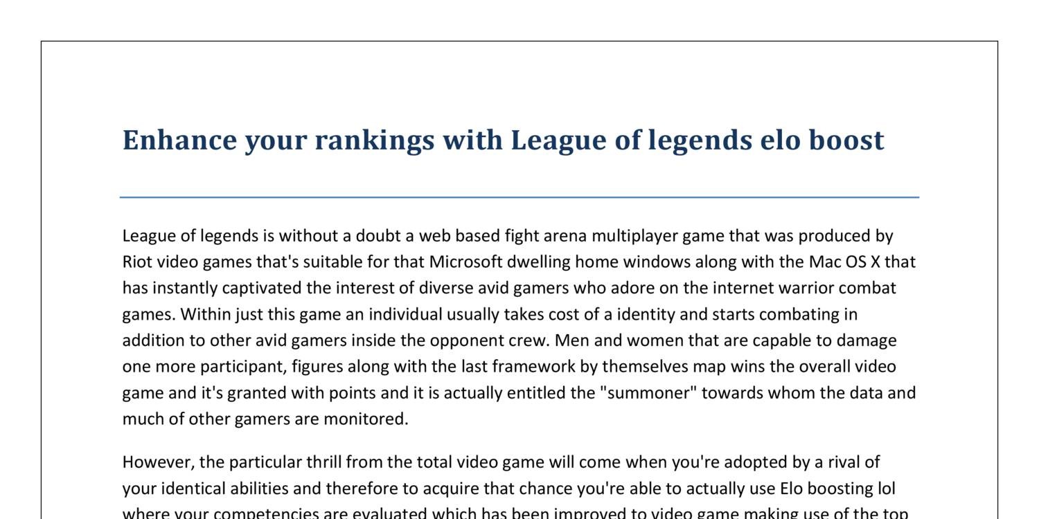 Enhance your rankings with League of legends elo boost.pdf