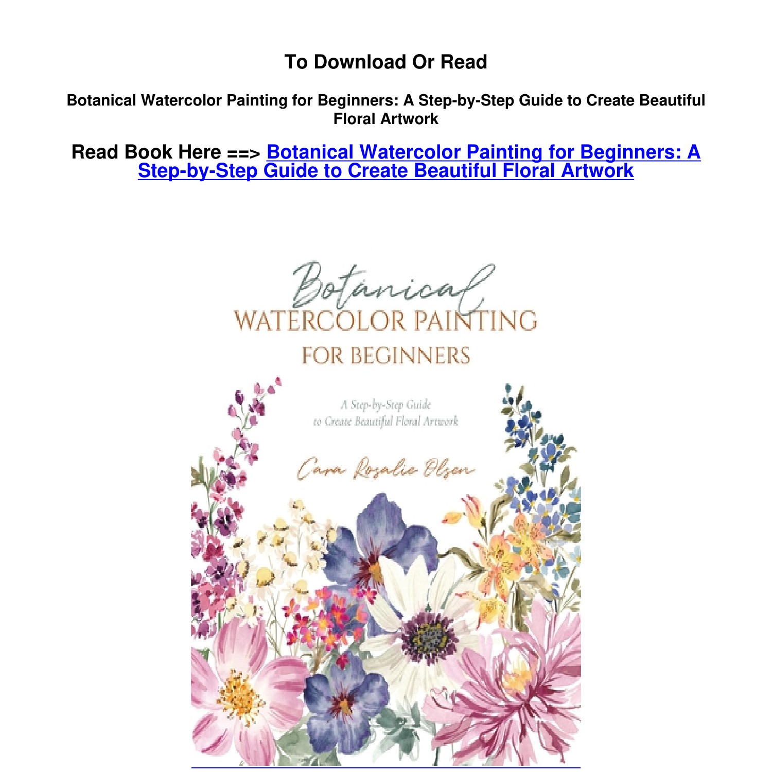 PDF Download Botanical Watercolor Painting for Beginners A Step by Step