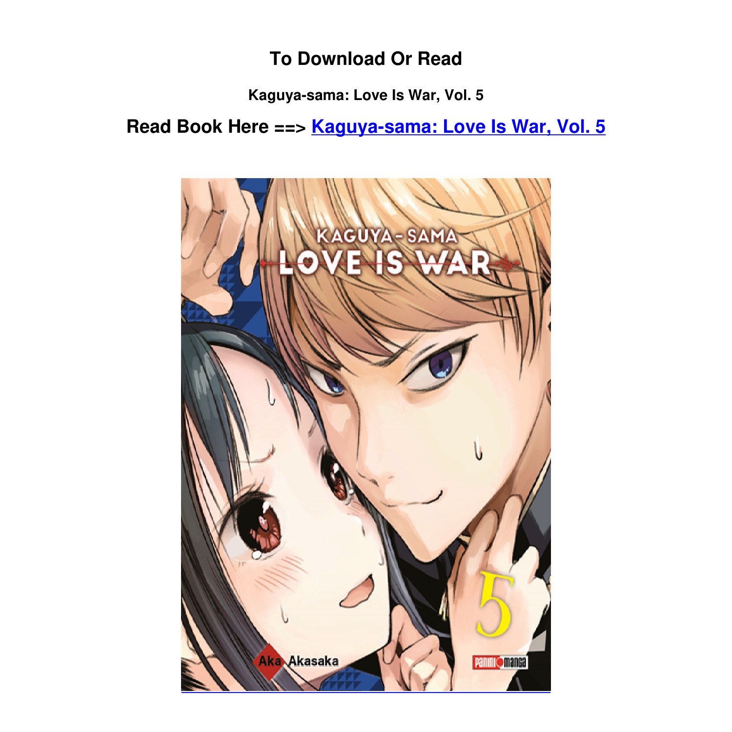 Kaguya-Sama: Love Is War, Vol. 5 by Aka Akasaka, Paperback