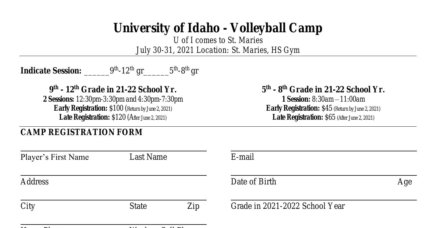 U of I in St. Maries Summer Volleyball Camp Registration Form 2021.pdf DocDroid