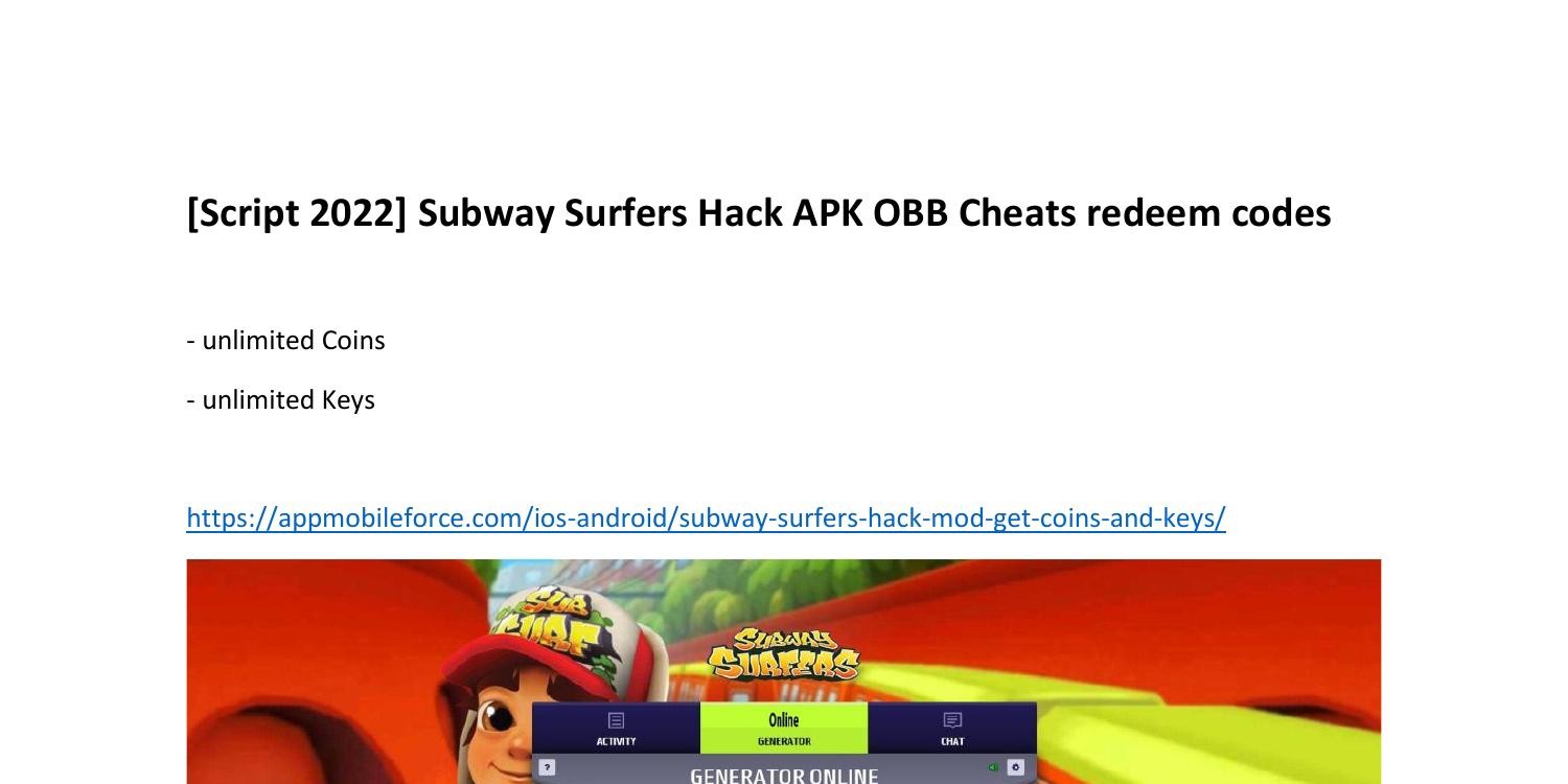 Script 2022] Subway Surfers Hack APK OBB Cheats redeem codes.pdf